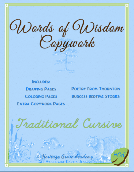 Words of Wisdom Copywork: Traditional Cursive