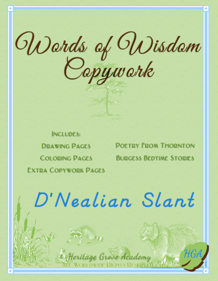 Thornton Burgess Words of Wisdom Handwriting Copywork - D'Nealian Slant Penmanship