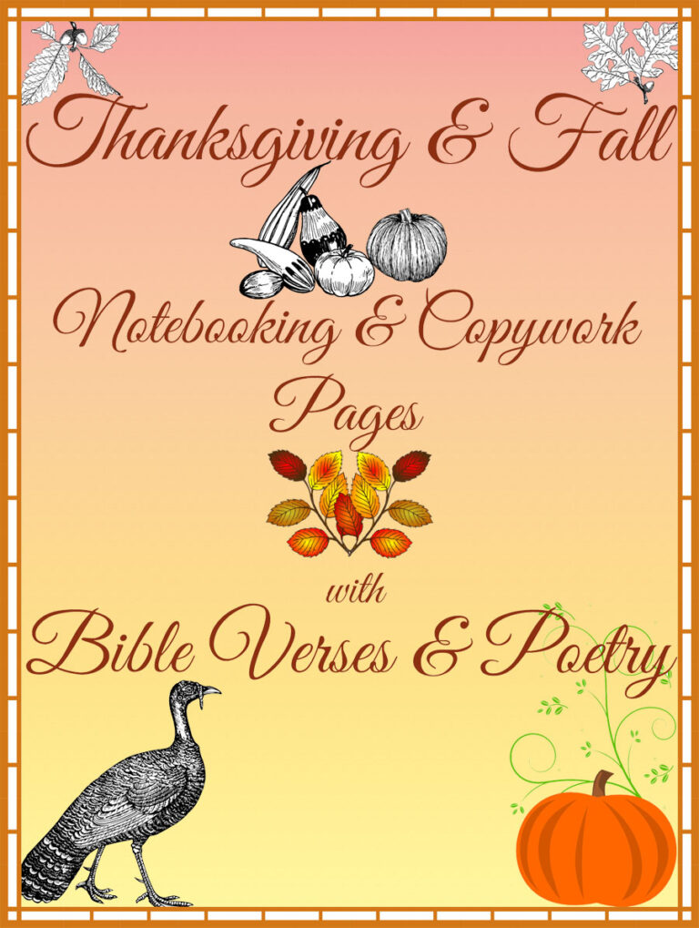 Thanksgiving, Fall, Pumpkin, Bible, and Poetry Copywork and Notebooking pages for Homeschooling
